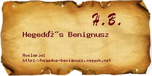 Hegedűs Benignusz névjegykártya